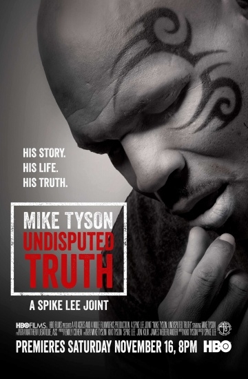    / Mike Tyson: Undisputed Truth (2013)