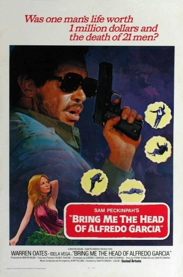      / Bring Me the Head of Alfredo Garcia (1974)