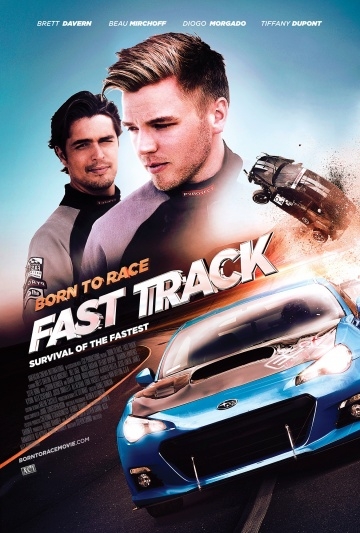   2 / Born to Race: Fast Track (2014)