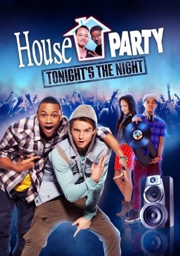   / House Party: Tonight's the Night (2013)