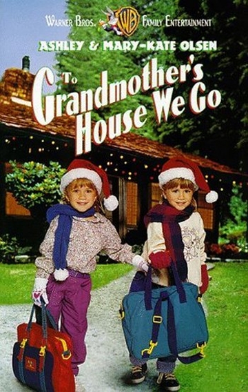 , !   / To Grandmother's House We Go (1992)