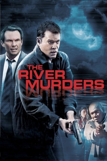   / The River Murders (2011)