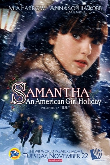 :    / Samantha: An American Girl Holiday (2004)