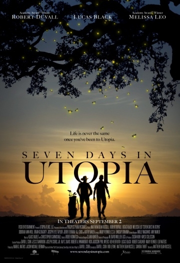     / Seven Days in Utopia (2011)