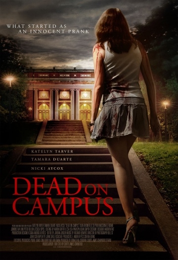    / Dead on Campus (2014)