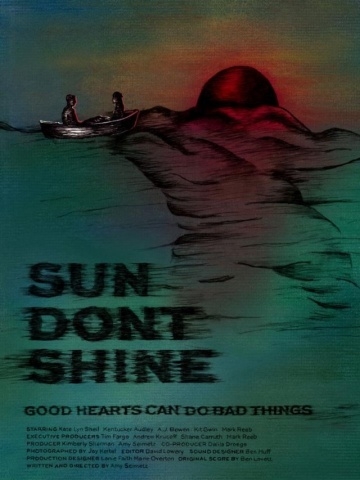 ,   / Sun Don't Shine (2012)