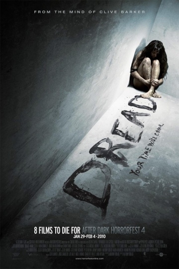  / Dread (2009)