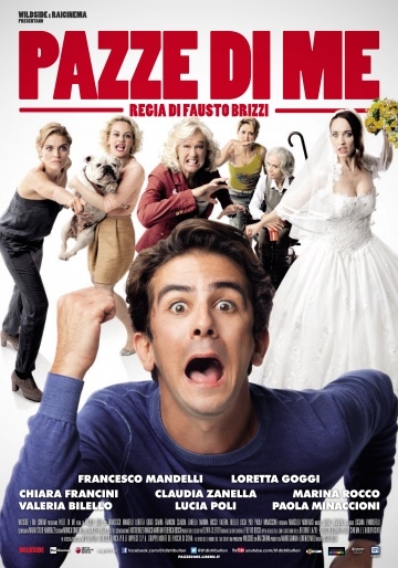  / Pazze di me (2013)