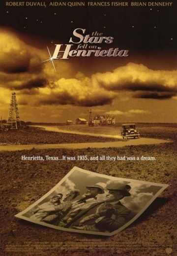     / The Stars Fell on Henrietta (1995)