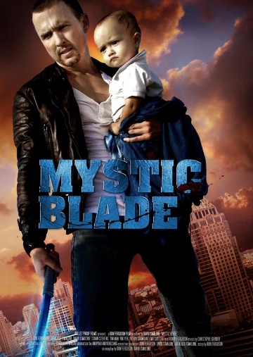   / Mystic Blade (2013)