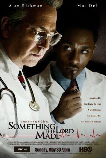   / Something the Lord Made (2004)