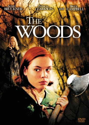   / The Woods (2005)