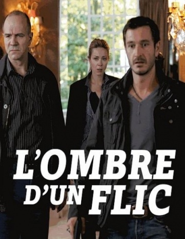   / L'ombre d'un flic (2011)