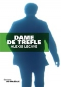   / Dame de tr?fle (2013)